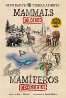 Mammals Unlocked / Mamíferos descubiertos 1958629154 Book Cover