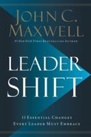 Leadershift: The 11 Essential Changes Every Leader Must Embrace 1400212944 Book Cover