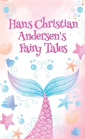 Hans Christian Andersen Fairy Tales Paperback 1639233008 Book Cover