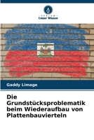 Die Grundstücksproblematik beim Wiederaufbau von Plattenbauvierteln 6205977583 Book Cover