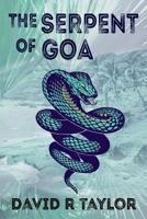 The Serpent of Goa 1987496523 Book Cover