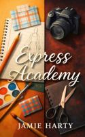 Express Academy B0GQPHNNFR Book Cover