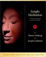 Insight Meditation: A Step-By-Step Course on How to Meditate 1591790727 Book Cover