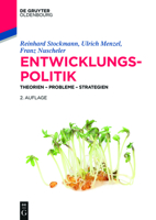 Entwicklungspolitik: Theorien - Probleme - Strategien 3486718746 Book Cover