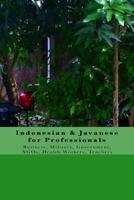 Indonesian & Javanese for Professionals 0989711811 Book Cover