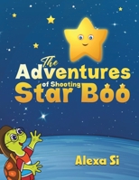 The Adventures of Shooting Star Boo 1398405051 Book Cover