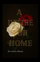 A desire for home B0G2JXL9L3 Book Cover