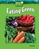 Eating Green 159716965X Book Cover