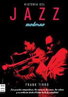 Jazz Moderno (Ma Non Troppohistoria Del Jazz) 8496222977 Book Cover