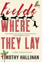 Fields Where They Lay 1616957468 Book Cover