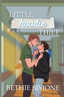 Little Hoodie Thief B0GLF147SF Book Cover