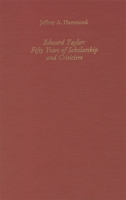 Edward Taylor: Fifty Years of Scholarship and Criticism (Literary Criticism in Perspective) 1879751763 Book Cover