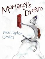 Moriarty's Dream 1847480624 Book Cover