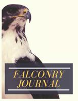 Falconry Journal and Logbook 1077559577 Book Cover