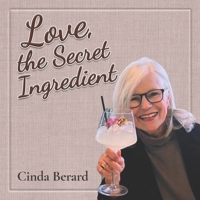 Love, the Secret Ingredient B0G5K4NC6R Book Cover