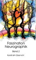 Faszination Neurographik: Band 2 3347266293 Book Cover