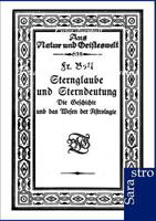 Sternglaube Und Sterndeutung 3864710561 Book Cover