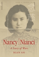 Nancy Nianci: A Story of Wars 1643886126 Book Cover