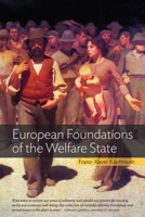 European Foundations of the Welfare State 1782386874 Book Cover