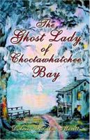 The Ghost Lady of Choctawhatchee Bay 1413705375 Book Cover