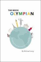 The Mock Olympian 1524662887 Book Cover