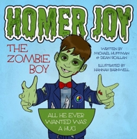 Homer Boy the Zombie Boy 195090685X Book Cover