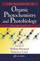 CRC HANDBOOK OF Organic Photochemistry and Photobiology, Volumes 1 & 2 0849313481 Book Cover