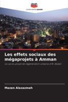 Les effets sociaux des mégaprojets à Amman (French Edition) 6203592021 Book Cover