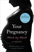 Your Pregnancy Week by Week 1555610684 Book Cover