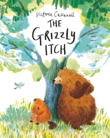 The Grizzly Itch 1529013577 Book Cover