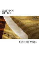 Oath of Office 1481027409 Book Cover