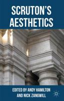 Scruton's Aesthetics 0230251684 Book Cover