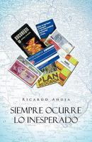 Siempre ocurre lo inesperado 1426951485 Book Cover