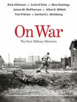 On War: The Best Military Histories 0989792811 Book Cover