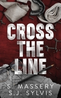 Cross the Line (Shadow Valley U) 1957286377 Book Cover