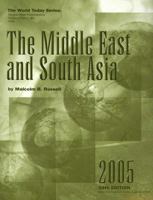 The Middle East and South Asia 2005 (World Today Series Middle East and South Asia) 1887985670 Book Cover
