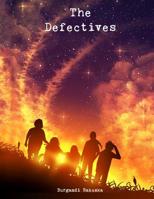 The Defectives 1533483523 Book Cover