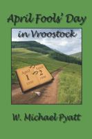 April Fools' Day in Vroostock 1496907442 Book Cover