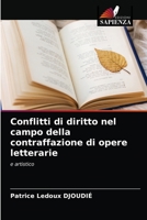 Conflitti di diritto nel campo della contraffazione di opere letterarie 6203245925 Book Cover
