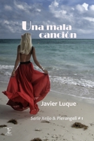 Una mala canci�n B09M544HBN Book Cover