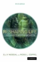 Reshaping Life 0521524237 Book Cover
