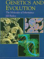 Genetics and Evolution: The Molecules of Inheritance (New Encyclopedia of Science) 0195211375 Book Cover