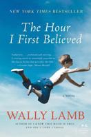 The Hour I First Believed 0060988436 Book Cover
