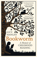 Bookworm: A Memoir of Childhood Reading 0224098853 Book Cover