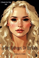 A Dog Return To Its Own 0991535286 Book Cover