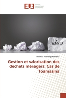 Gestion et valorisation des déchets ménagers: Cas de Toamasina 3841615317 Book Cover