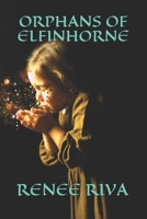 Orphans of Elfinhorne B08P4JSGKQ Book Cover