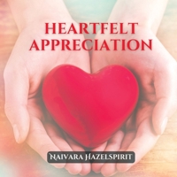 Heartfelt Appreciation 9916988323 Book Cover