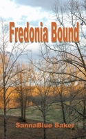 Fredonia Bound B0BW234GJZ Book Cover