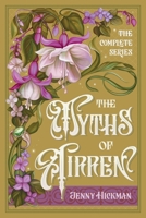 The Myths of Airren: The Complete Series 1962278336 Book Cover